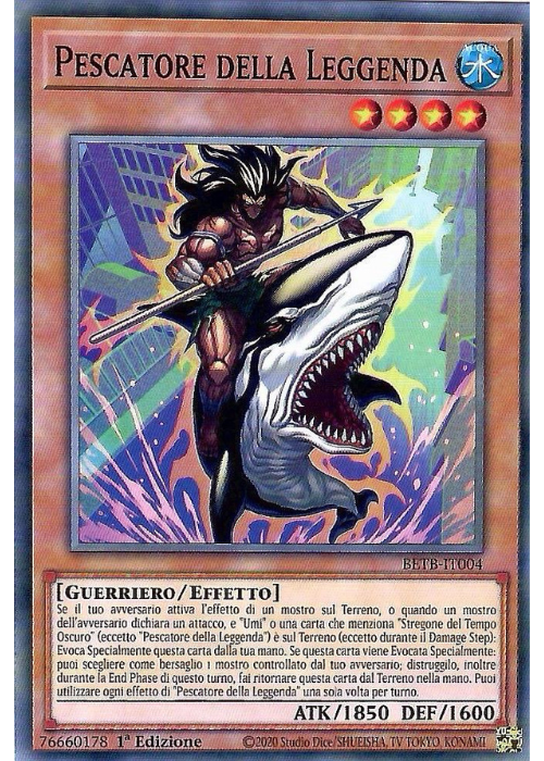 Yu-Gi-Oh! Pescatore della Leggenda BETB 004 Oltre il Coraggio ITA