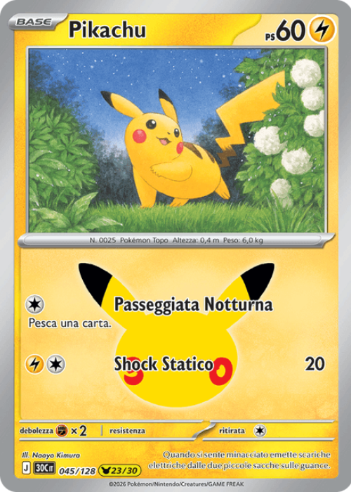 Pokémon Pikachu 045/128 30° Anniversario ITA