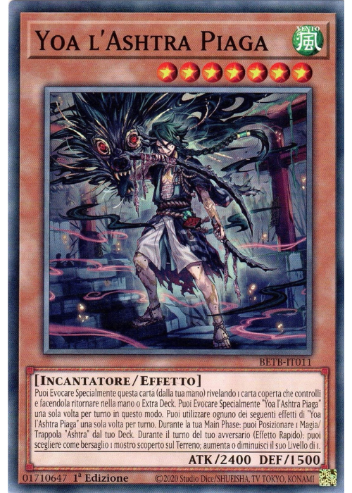 Yu-Gi-Oh! Yoa l'Ashtra Piaga BETB 011 Oltre il Coraggio ITA