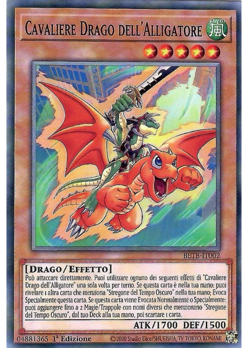 Yu-Gi-Oh! Cavaliere Drago dell'Alligatore BETB 002 Oltre il Coraggio ITA