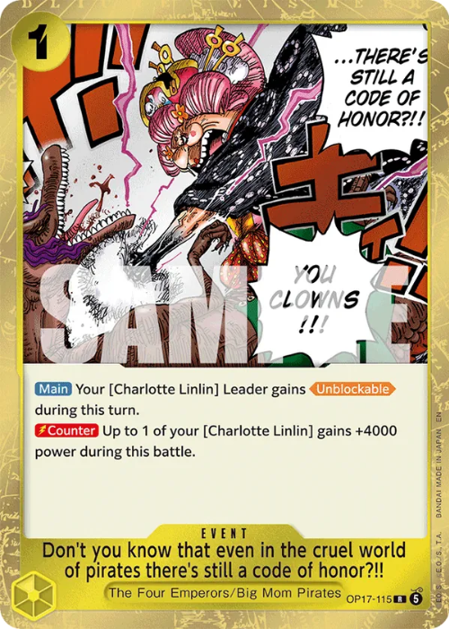 One Piece Don't you know that even in the cruel world of pirates there's still a code of honor?!! Rare OP17-115 ENG