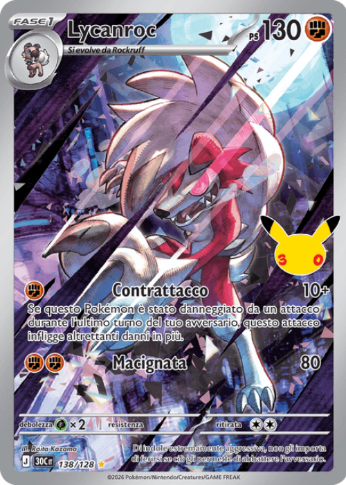 Pokémon Lycanroc 138/128 30° Anniversario ITA