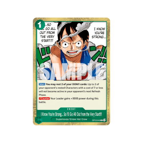 I Know You're Strong... So I'll Go All Out from the Very Start!!! OP13-040 ENG