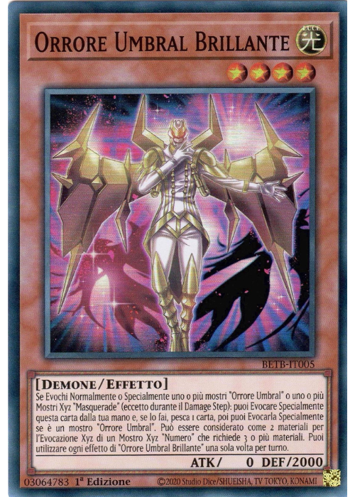 Yu-Gi-Oh! Orrore Umbral Brillante BETB 005 Oltre il Coraggio ITA