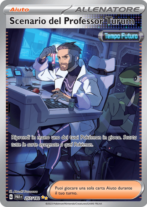 Pokémon Scenario del Professor Turum 257/182 Paradosso Temporale ITA